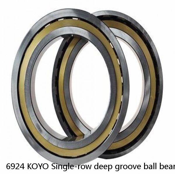 6924 KOYO Single-row deep groove ball bearings